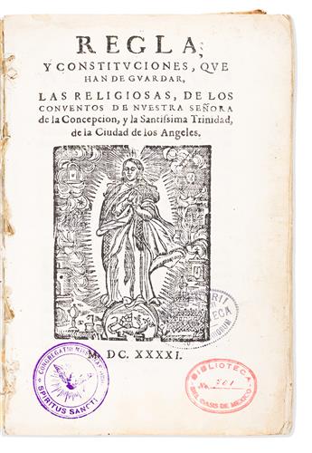 (MEXICAN IMPRINT--1641.) Regla y constituciones . . . de los conventos de Nuestra Señora de la Concepcion.                                       